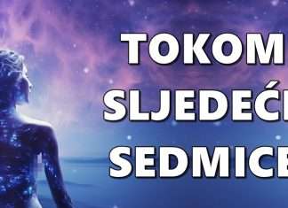 TOKOM SLJEDEĆE SEDMICE: Ribe, Blizance i Djevicu očekuju romantična iznenađenje, Lava, Raka i Vagu obmana, prevara i razočaranje, Ovna, Bika i Strijelca obilje i blagostanje, Škorpiju, Jarca i Vodoliju otkrivanje bolnih i gorkih tajni!