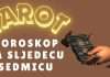 TAROT HOROSKOP: Ovna čeka neočekivan preokret, Bika odluka, Blizance istina koju ne želi čuti, Lava i Vagu sreća i nada, Škorpiju novi početak, Vodoliju neočekivan obrat sudbine!