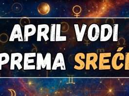 APRIL IH VODI PREMA SREĆI: April donosi EKSPLOZIJU SREĆE i ŽIVOTNE PREOKRETE za Bika, Lava, Strijelca i OVOG znaka!