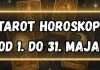 Maj 2025. PREMA TAROTU: Ovna čeka emotivni početak, Biku dolazi nagrada, Blizance i Vagu čeka odluka, Rak pronalazi sreću, Lav osvaja bez borbe, Djevica preuzima moć, Strijelcu sve izmiče kontroli, Jarac ruši temelje karijere, Vodenjaka vodi nada, a Ribe se bude iz vlastite iluzije!
