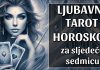 TAROT LJUBAVI NEĆE VAM LAGATI – Sljedeća sedmica donosi šokove, povratke i odluke koje će vam slomiti srce!