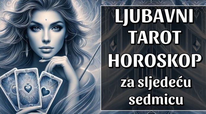 TAROT LJUBAVI NEĆE VAM LAGATI – Sljedeća sedmica donosi šokove, povratke i odluke koje će vam slomiti srce!