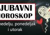OVAN preuzima rizik, BIK bježi od priznanja, BLIZANCI provociraju sudbinu, RAK se zatvara pred ljubavlju, LAV donosi odluku, DJEVICA osjeća pritisak, VAGA gubi kontrolu, ŠKORPIJA doživljava šok, STRIJELAC susreće bivšeg, JARAC otkriva istinu, VODOLIJA dobiva neočekivanu poruku, RIBE ulaze u iskušenje!