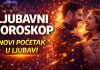 LJUBAVNI HOROSKOP – LJUBAVNA BOMBA STIŽE – Strast, poljupci i povratak osobe koja vam je u srcu!