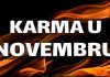 KARMA U NOVEMBRU NE PRAŠTA: Pravda stiže za ono što ste činili – NEKIMA NAGRADA, NEKIMA GORKI RAČUN SUDBINE!