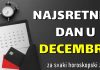 Vrijeme je da saznate svoj NAJSRETNIJI DAN u DECEMBRU koji će vam donijeti OBILJE PROMJENA, ZADOVOLJSTVA i SREĆE!