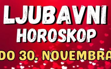 DO 30. NOVEMBRA LJUBAV MIJENJA SVE – Neki će OPROSTITI, neki će ZAUVIJEK OTIĆI, a neki će upoznati LJUBAV ZA ČITAV ŽIVOT!