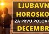LJUBAV DO 15. DECEMBRA: Ovan i Djevica dobivaju drugu sudbinsku šansu, Blizanci i Lav se suočavaju s prošlim ljubavima, Rak i Vodolija otvaraju srce uprkos strahu, Škorpija i Jarac otkrivaju istinu iza šutnje, a Bik, Strijelac, Ribe i Vaga ulaze u razdoblje preokreta koje nitko nije očekivao!