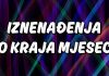 KADA NEBO ODIGRA NA VAŠU KARTU – OVIM znakovima do kraja mjeseca stiže NEOČEKIVAN DOBITAK i LJUBAV KAKVU NISU NI SANJALI!