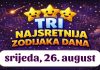 OVA tri znaka će danas OTVORITI VRATA SUDBINE I NIKADA ih više NEĆE PRATITI NESREĆA!
